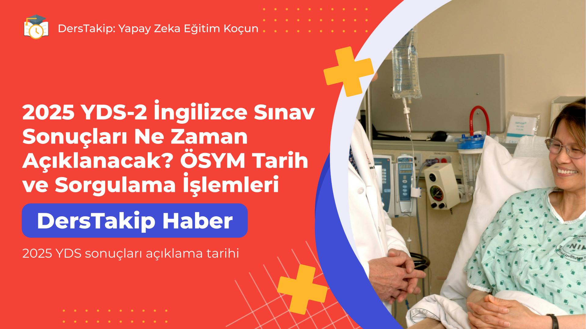 2025 YDS sonuçları açıklama tarihi