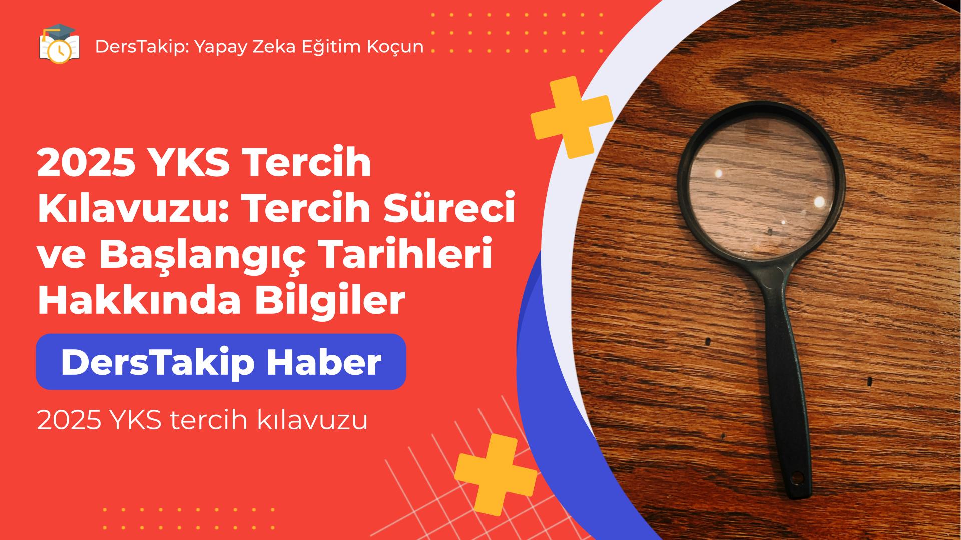 2025 YKS tercih kılavuzu