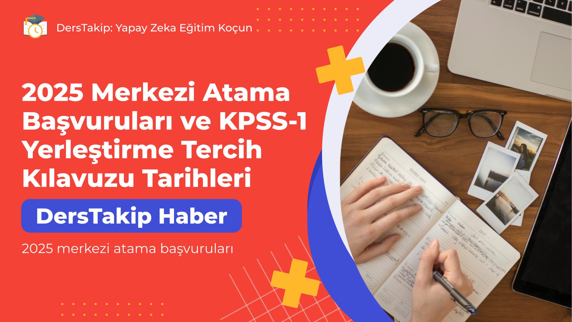 2025 merkezi atama başvuruları