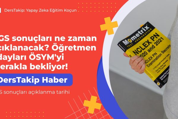 AGS sonuçları açıklanma tarihi