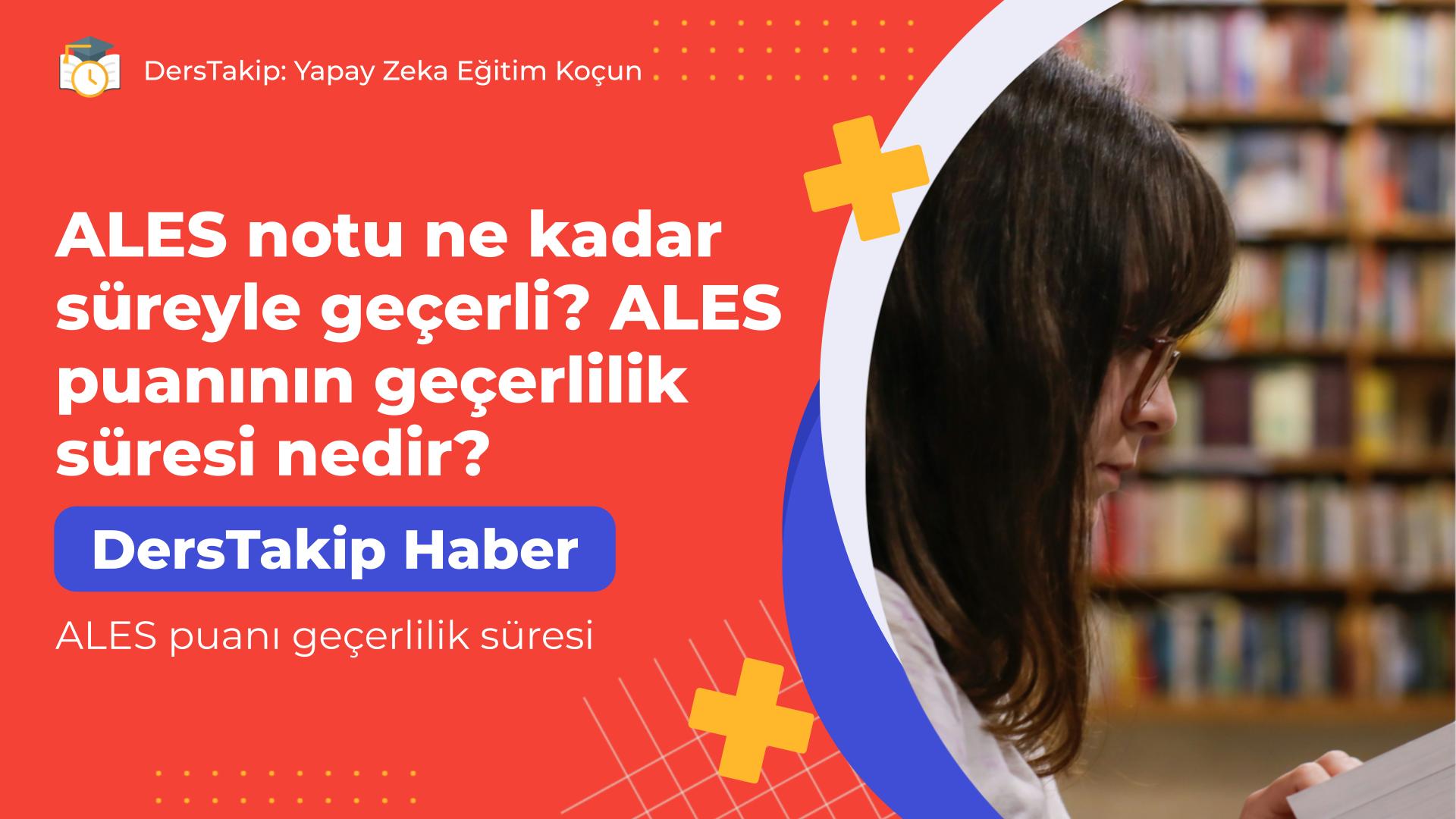 ALES puanı geçerlilik süresi