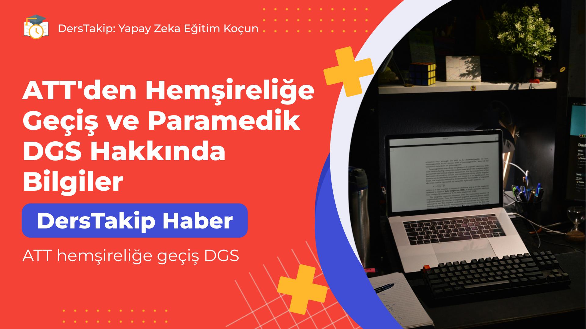 ATT hemşireliğe geçiş DGS