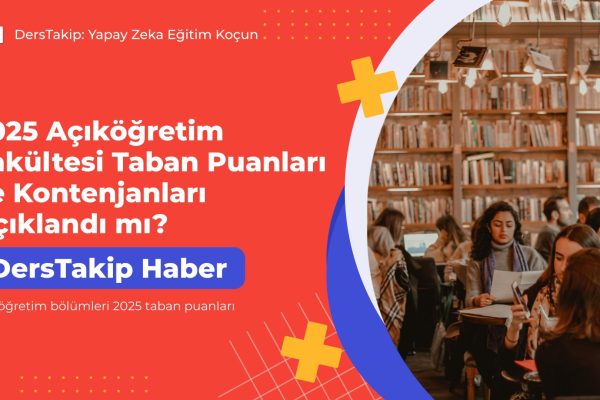 Açıköğretim bölümleri 2025 taban puanları