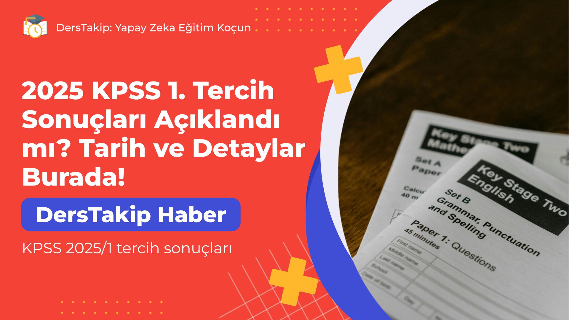 KPSS 2025/1 tercih sonuçları