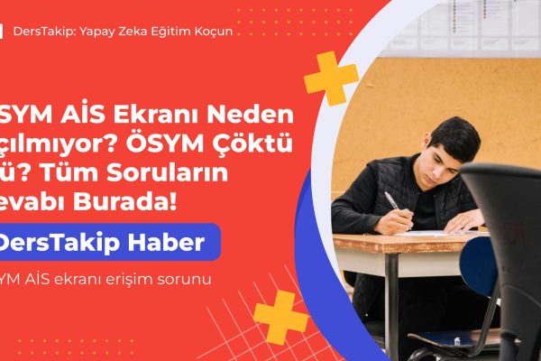 ÖSYM AİS ekranı erişim sorunu