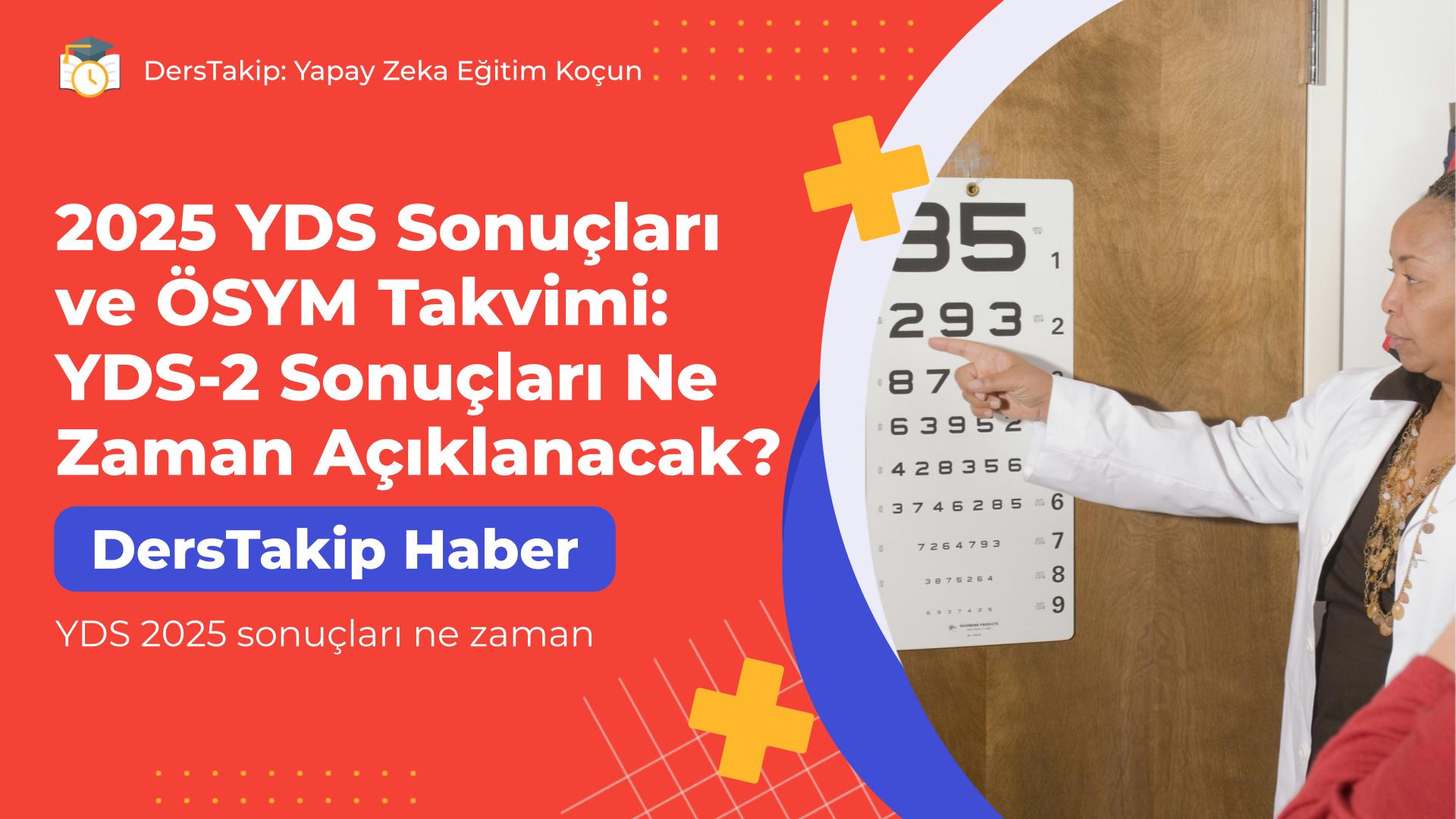 YDS 2025 sonuçları ne zaman