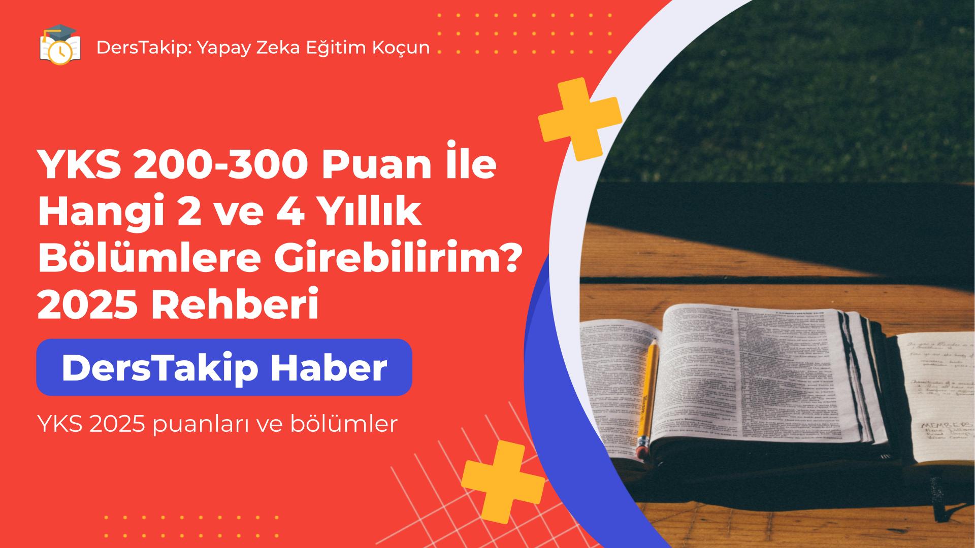 YKS 2025 puanları ve bölümler