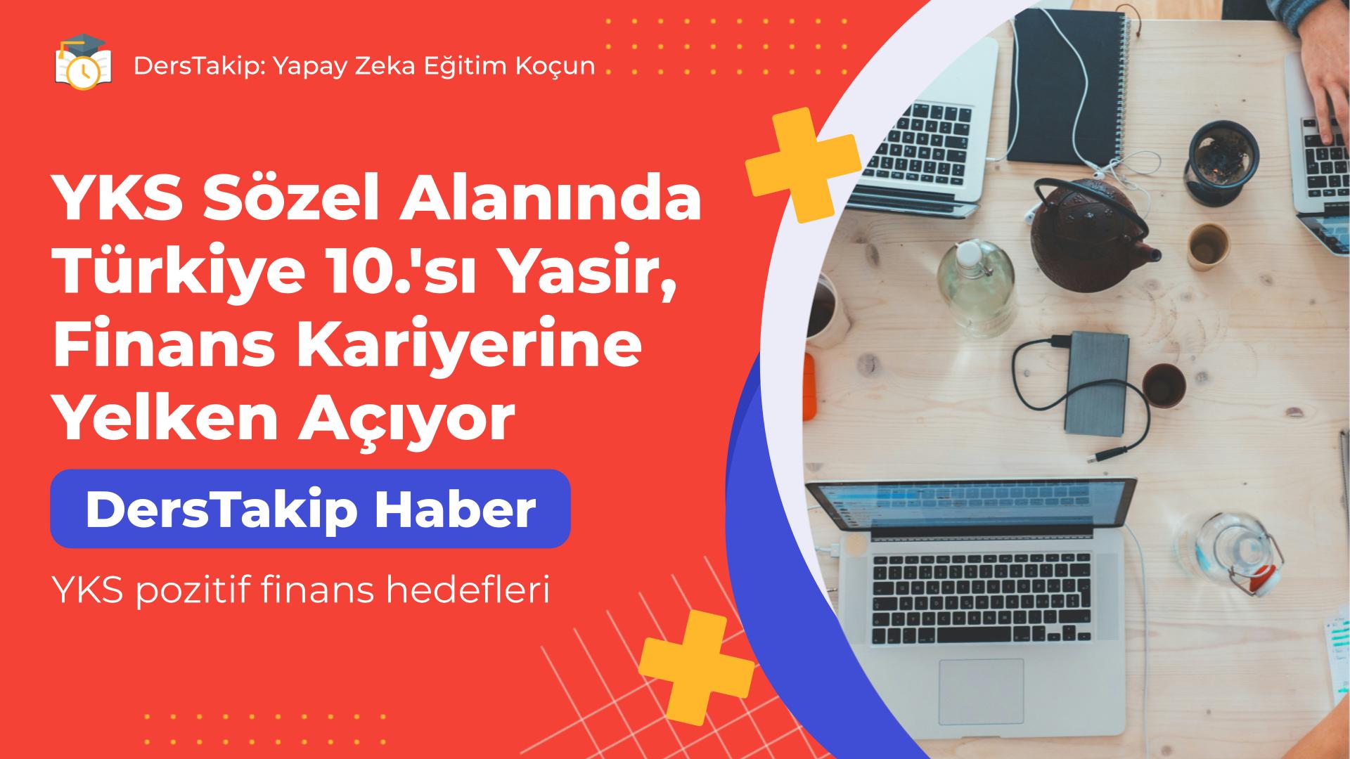 YKS pozitif finans hedefleri