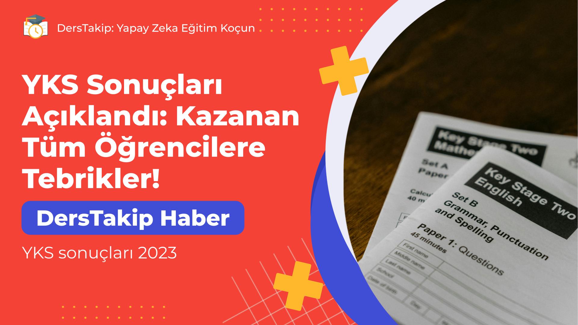 YKS sonuçları 2023