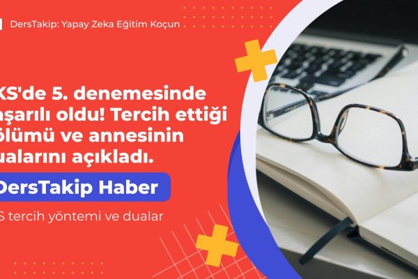 YKS tercih yöntemi ve dualar