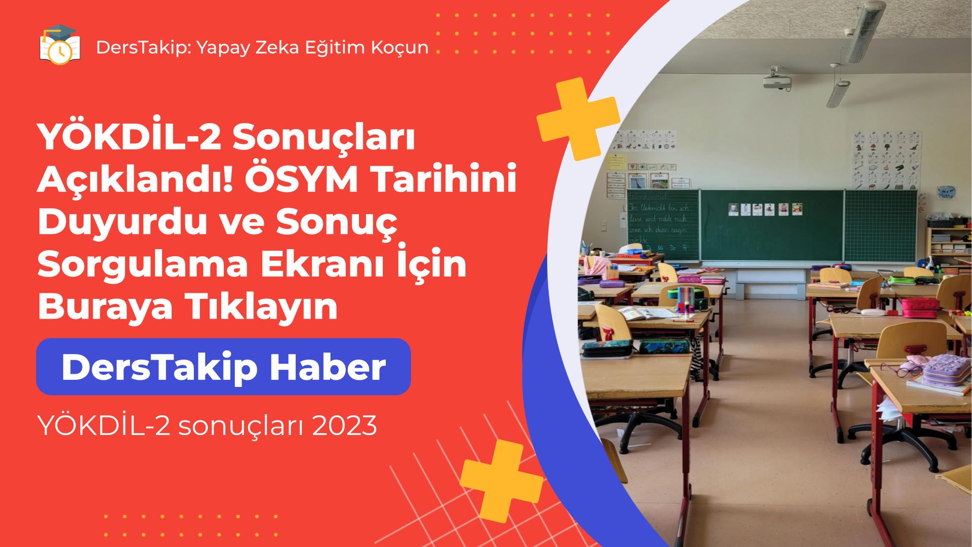 YÖKDİL-2 sonuçları 2023