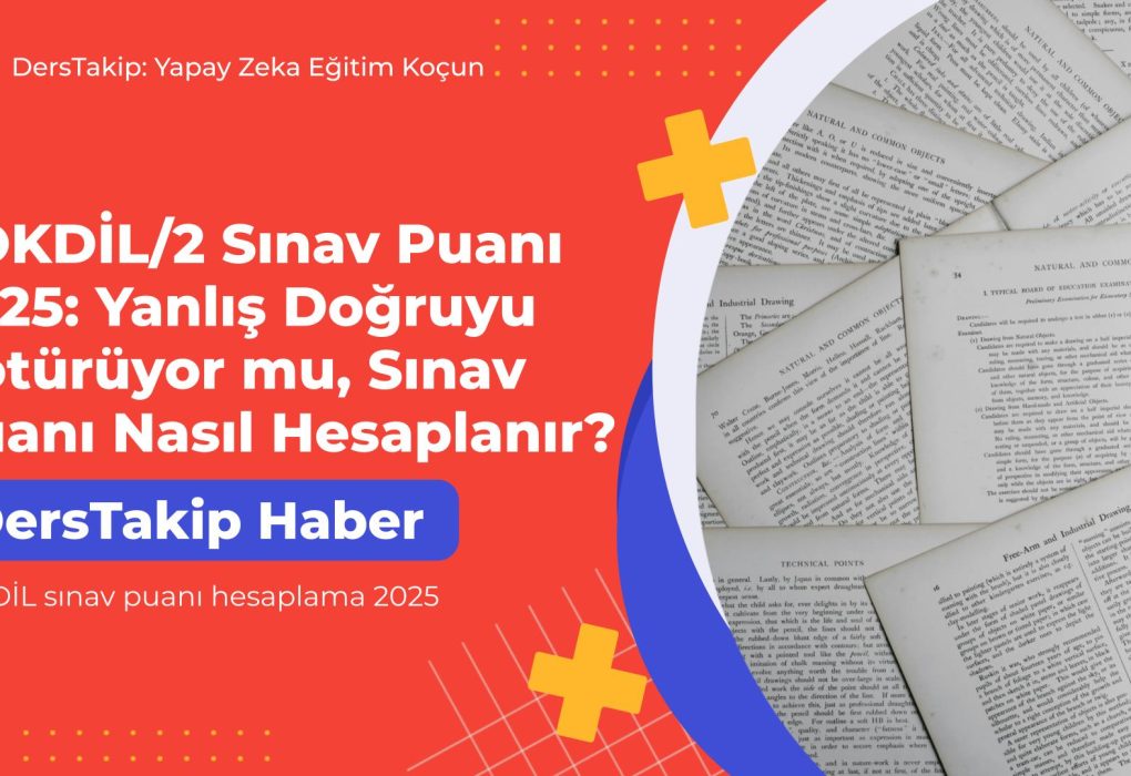 YÖKDİL sınav puanı hesaplama 2025
