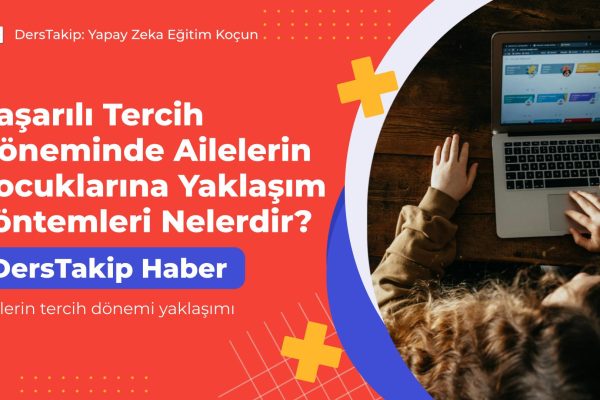 ailelerin tercih dönemi yaklaşımı