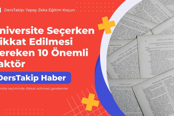 üniversite seçiminde dikkat edilmesi gerekenler