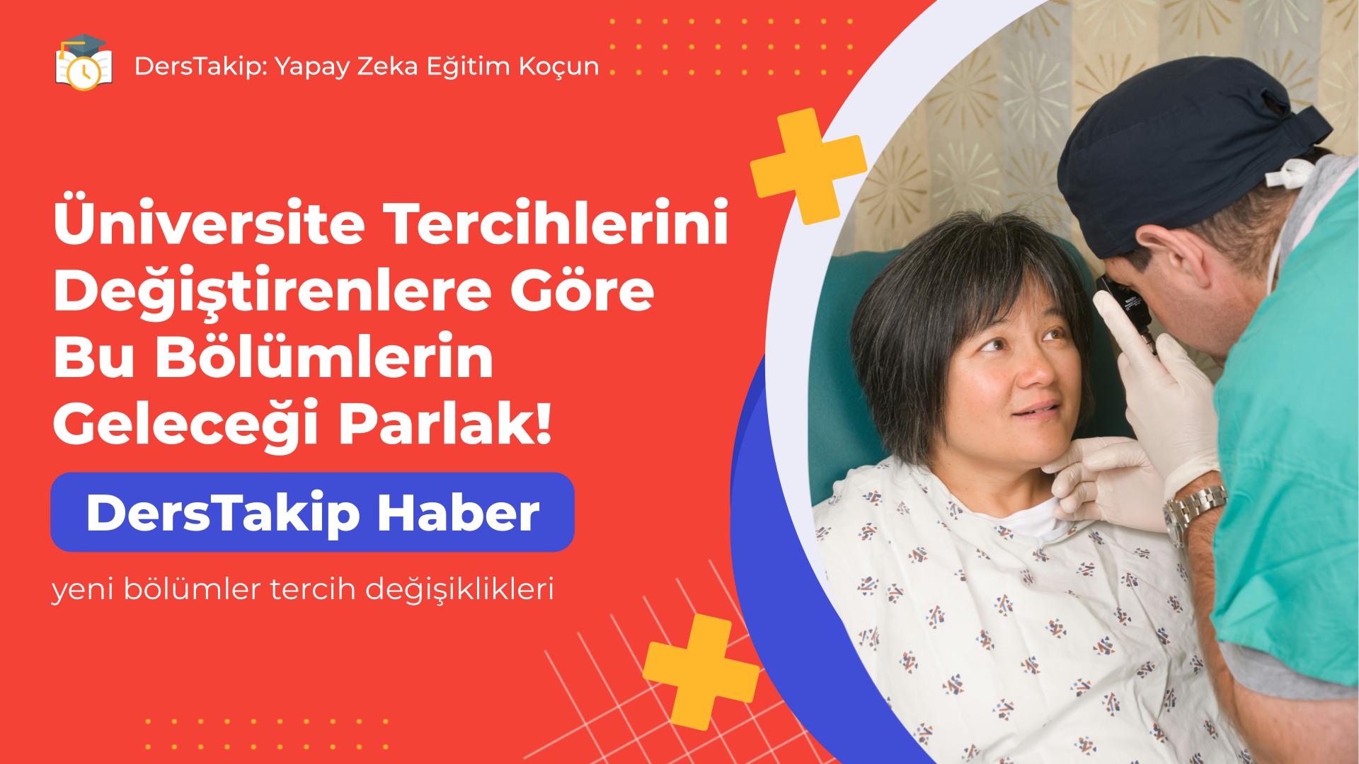 yeni bölümler tercih değişiklikleri