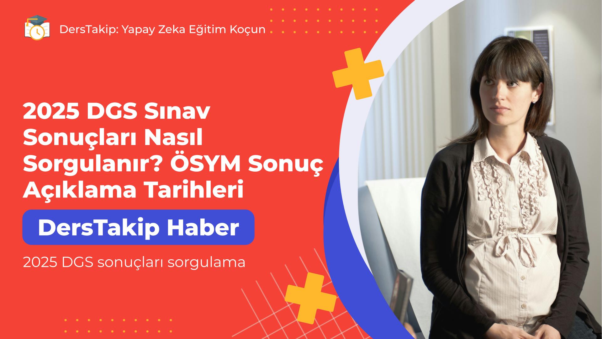 2025 DGS sonuçları sorgulama