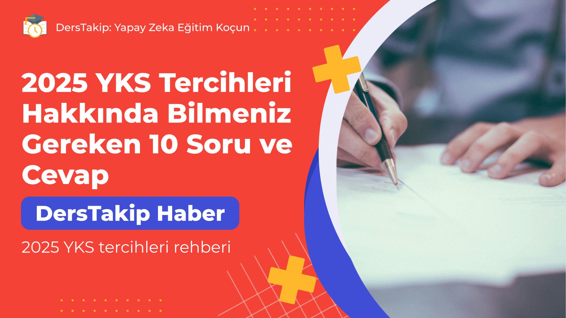 2025 YKS tercihleri rehberi