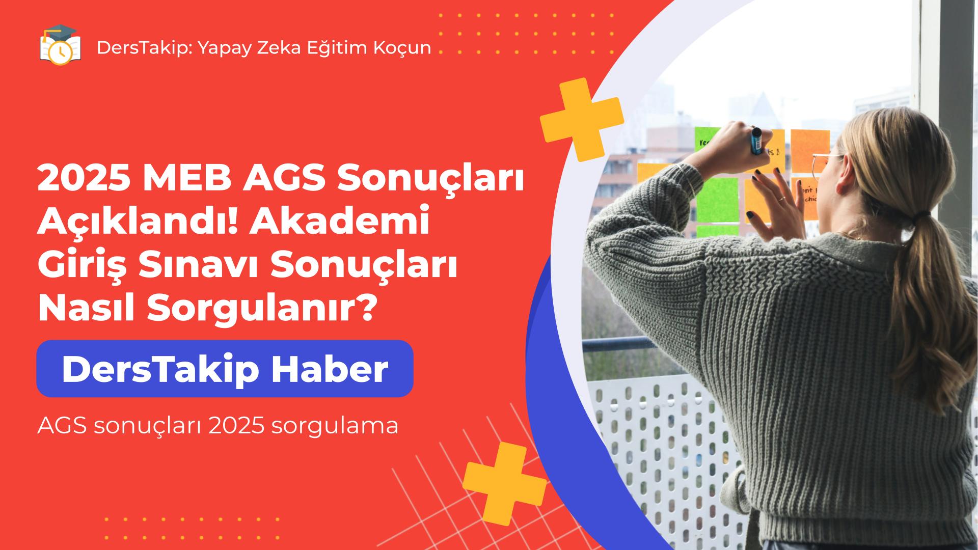 AGS sonuçları 2025 sorgulama