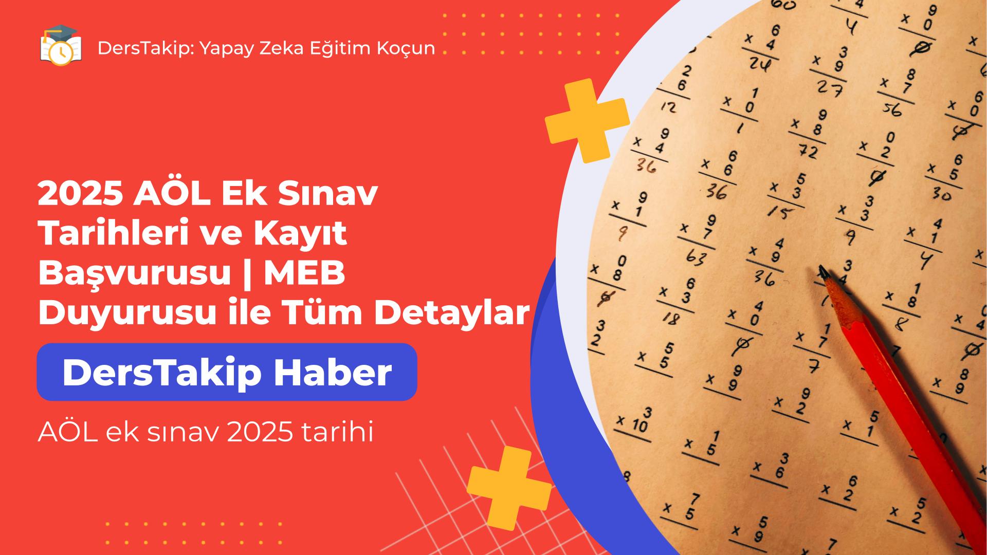 AÖL ek sınav 2025 tarihi