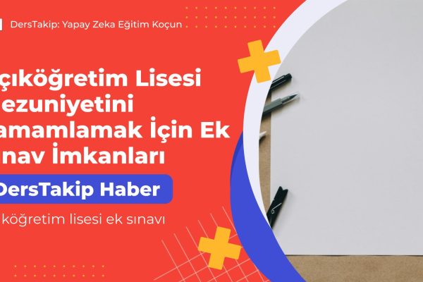 Açıköğretim lisesi ek sınavı