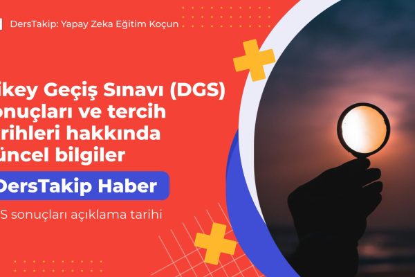 DGS sonuçları açıklama tarihi