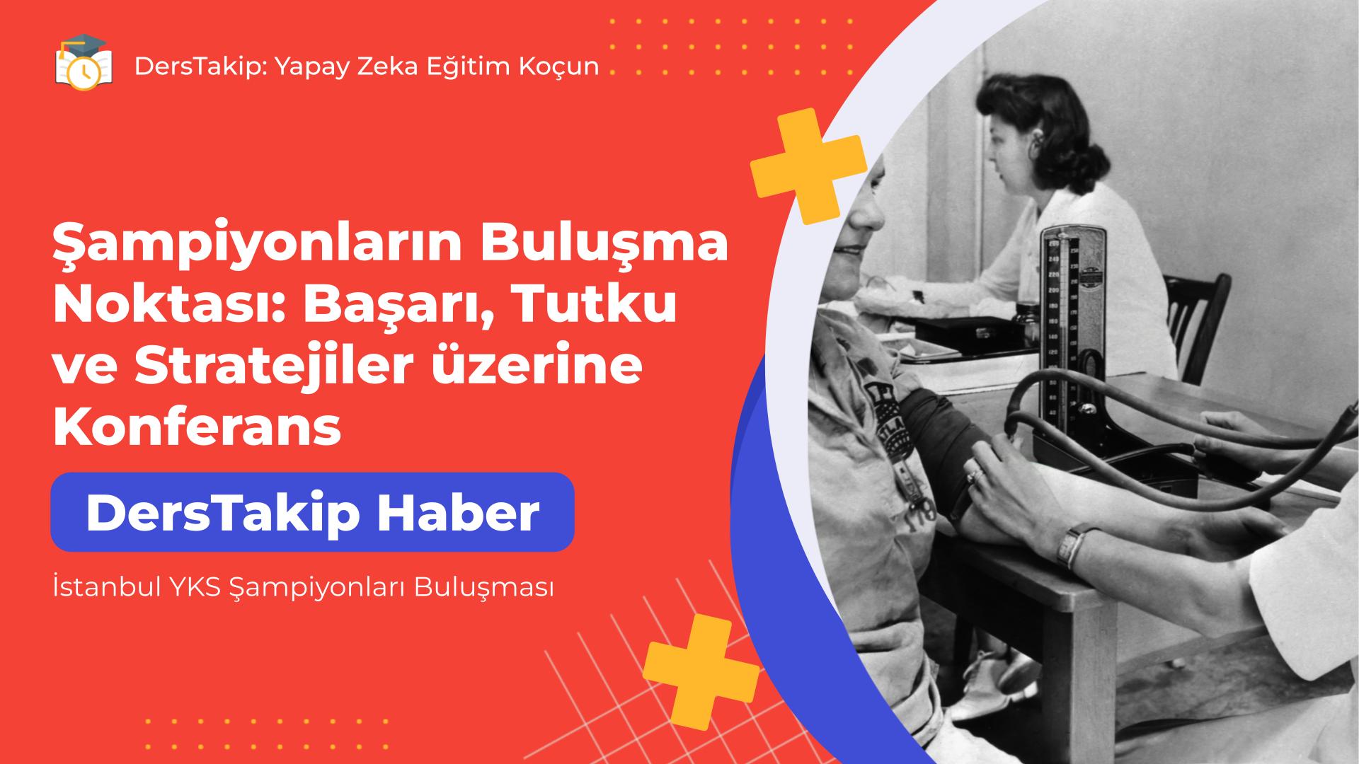 İstanbul YKS Şampiyonları Buluşması