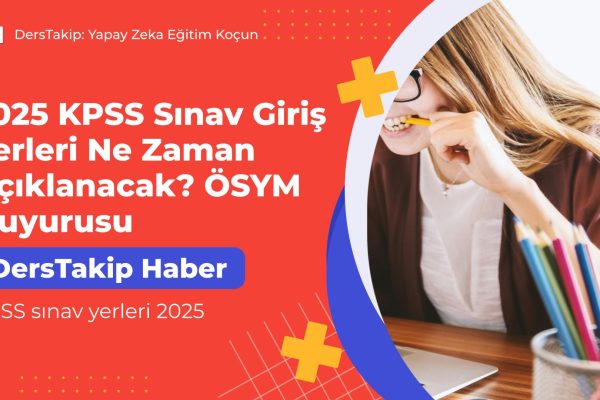 KPSS sınav yerleri 2025