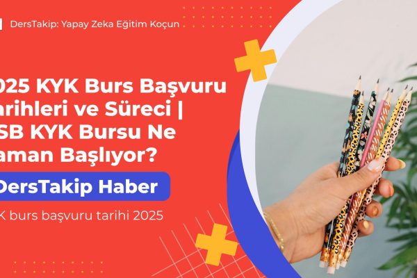 KYK burs başvuru tarihi 2025