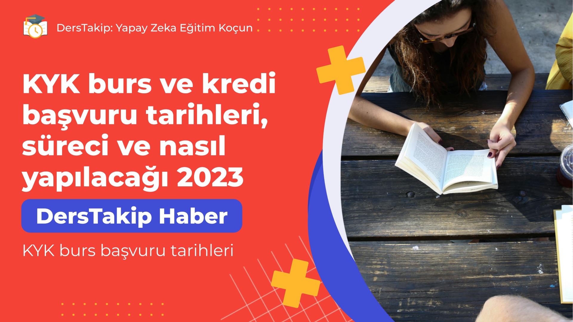 KYK burs başvuru tarihleri