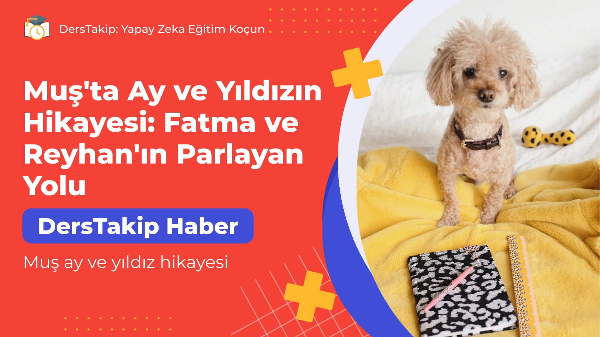 Muş ay ve yıldız hikayesi