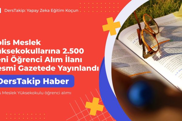 Polis Meslek Yüksekokulu öğrenci alımı
