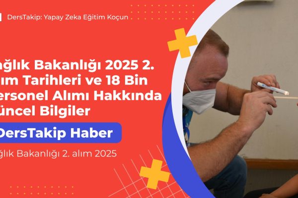 Sağlık Bakanlığı 2. alım 2025