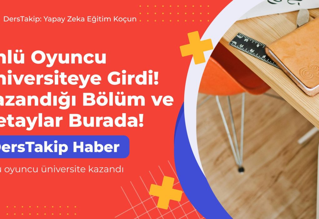 Ünlü oyuncu üniversite kazandı