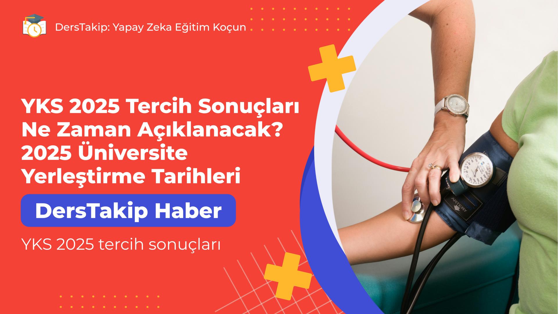 YKS 2025 tercih sonuçları