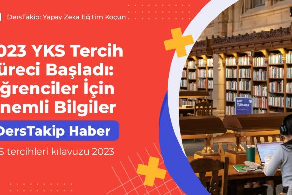 YKS tercihleri kılavuzu 2023