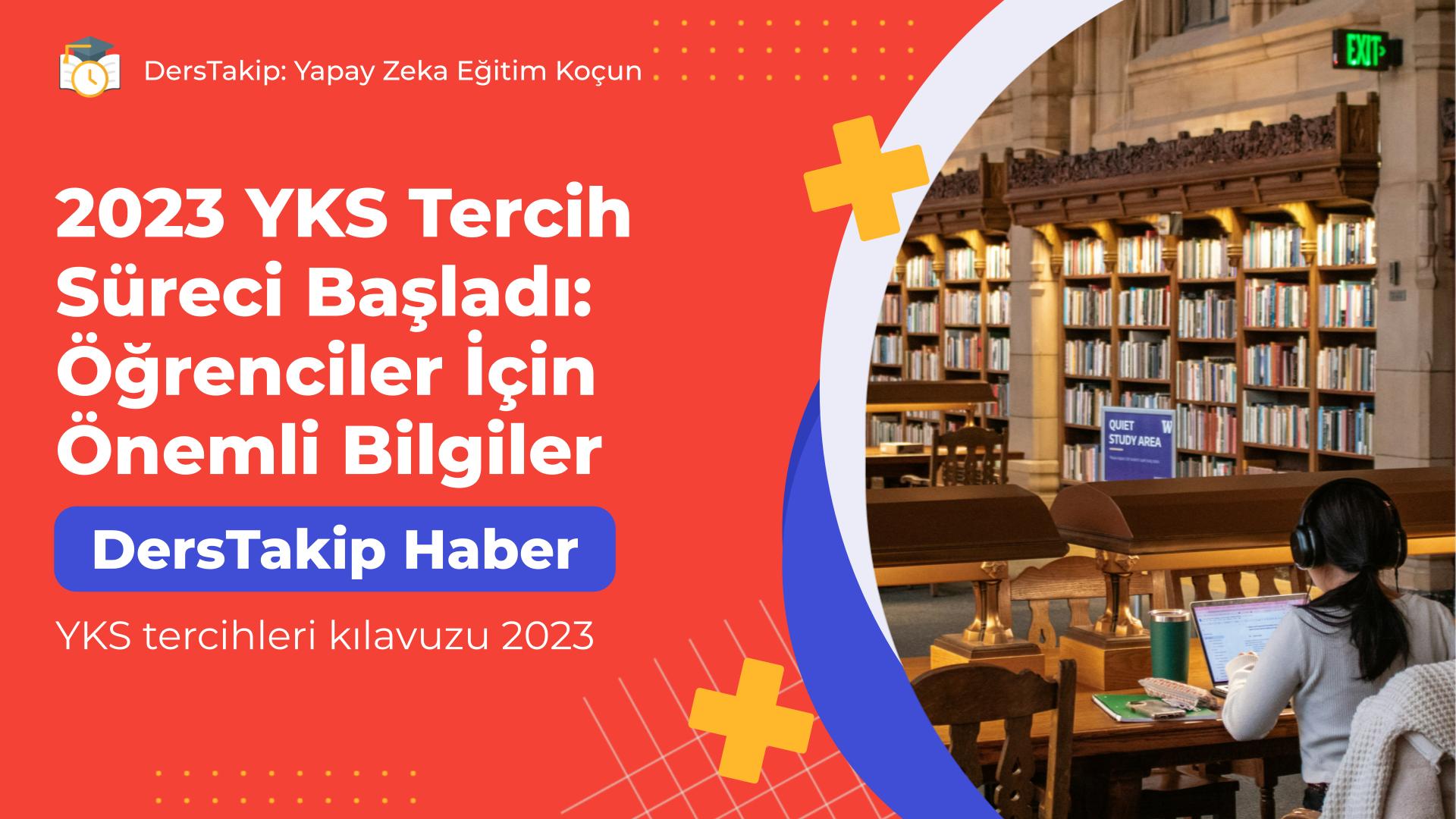 YKS tercihleri kılavuzu 2023