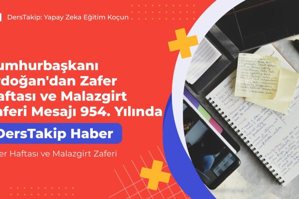 Zafer Haftası ve Malazgirt Zaferi