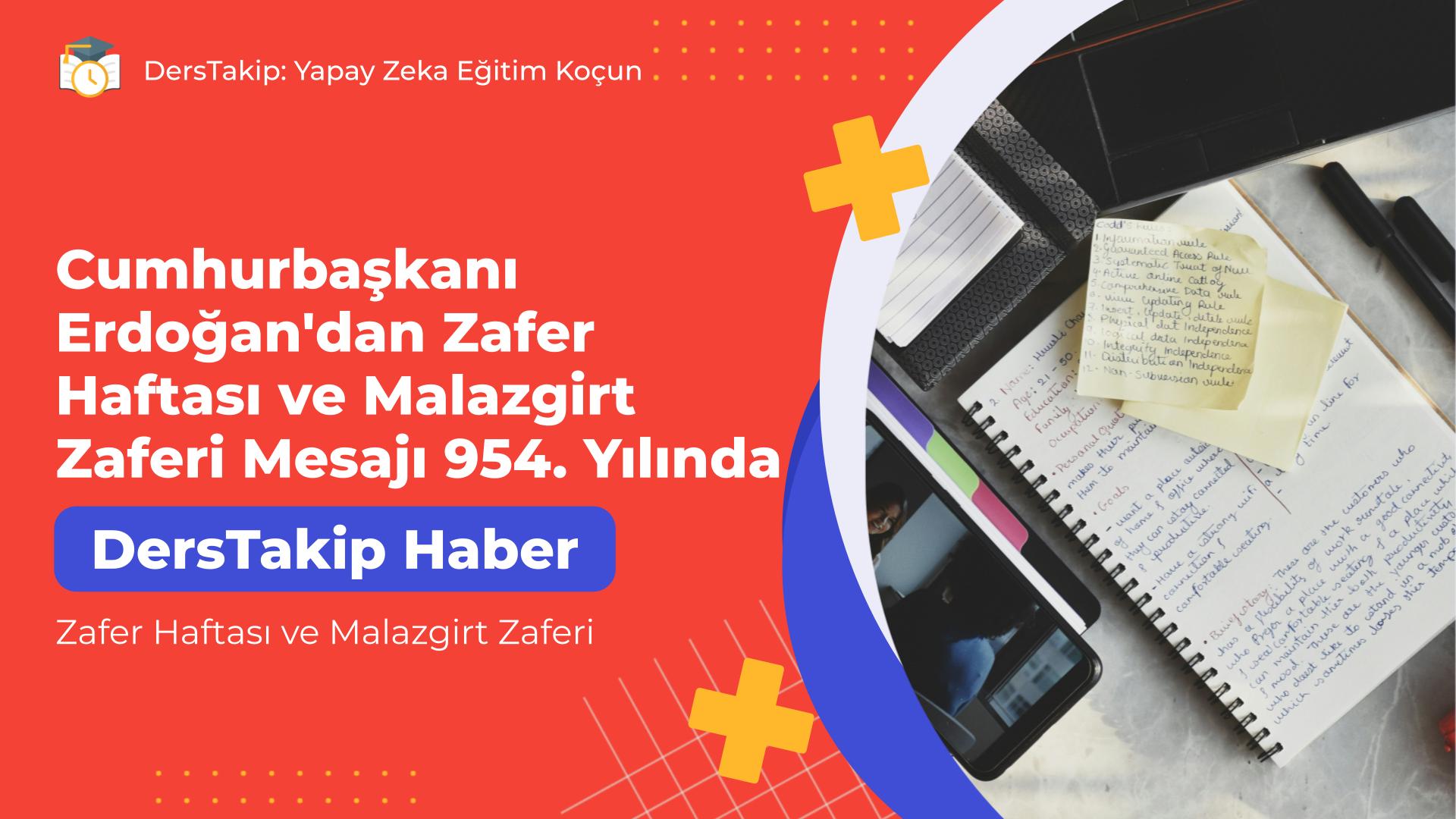 Zafer Haftası ve Malazgirt Zaferi