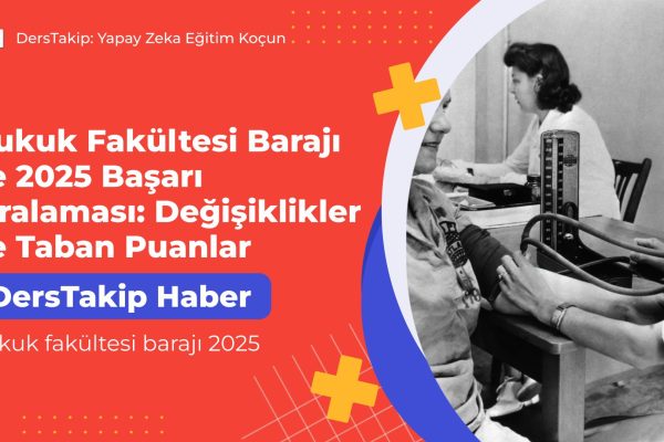 hukuk fakültesi barajı 2025