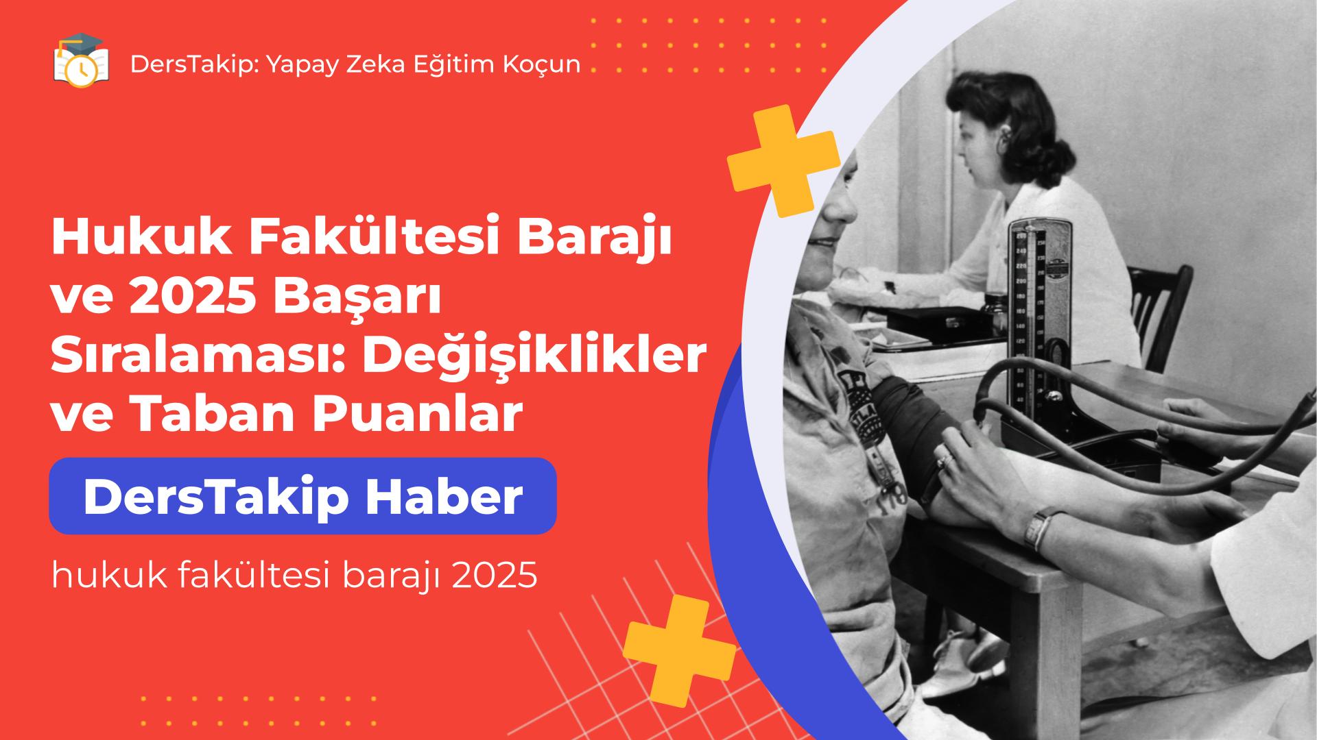 hukuk fakültesi barajı 2025