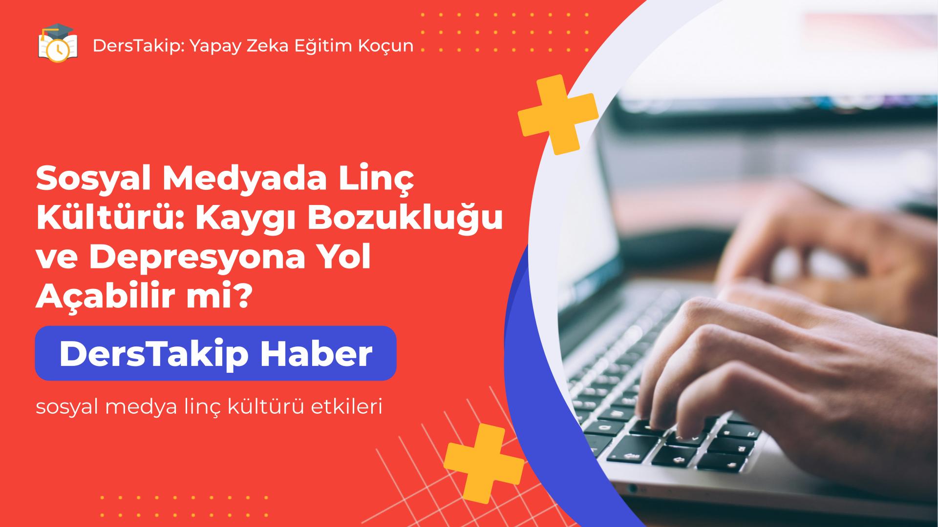 sosyal medya linç kültürü etkileri