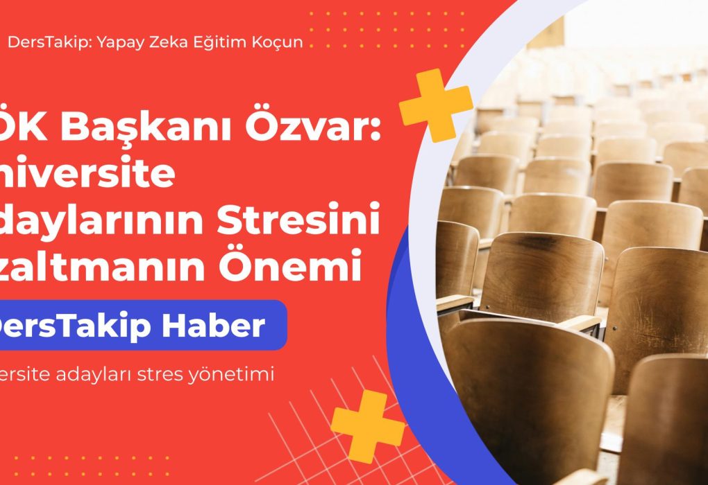 üniversite adayları stres yönetimi