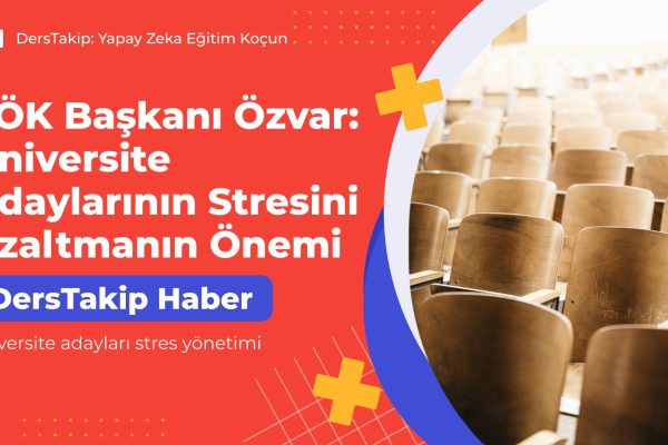 üniversite adayları stres yönetimi