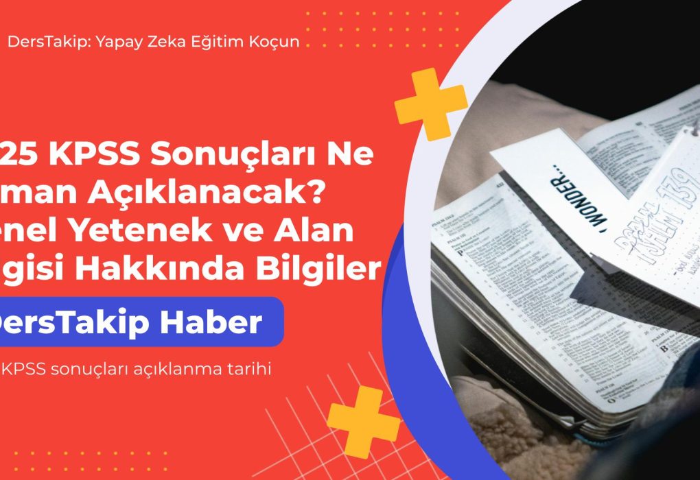 2025 KPSS sonuçları açıklanma tarihi