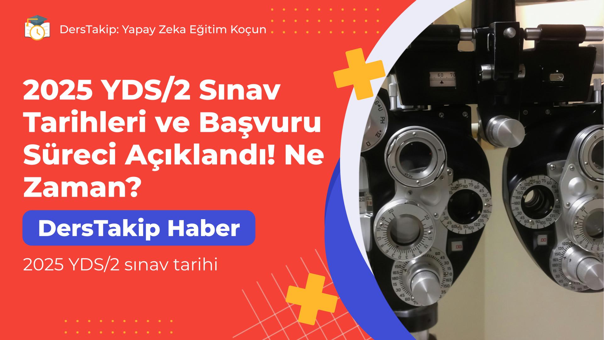 2025 YDS/2 sınav tarihi