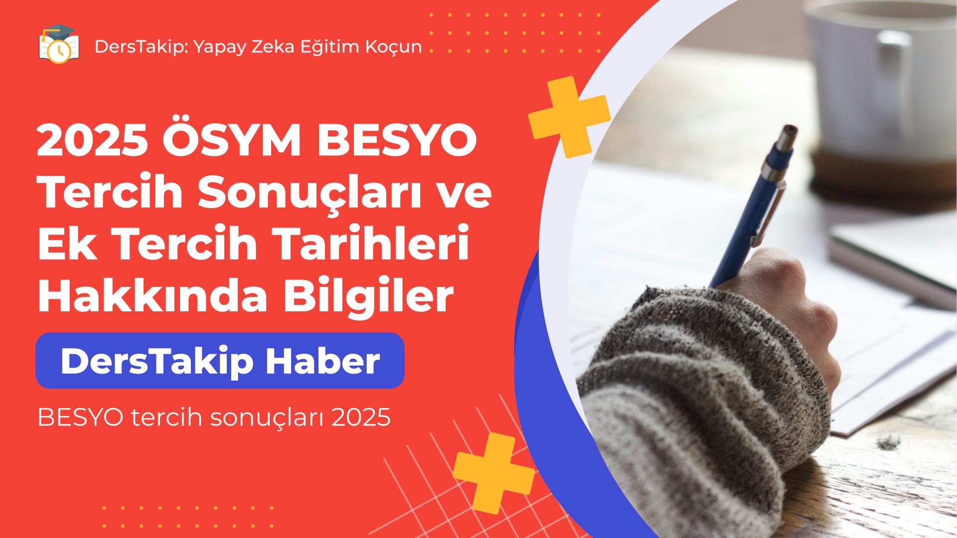 BESYO tercih sonuçları 2025