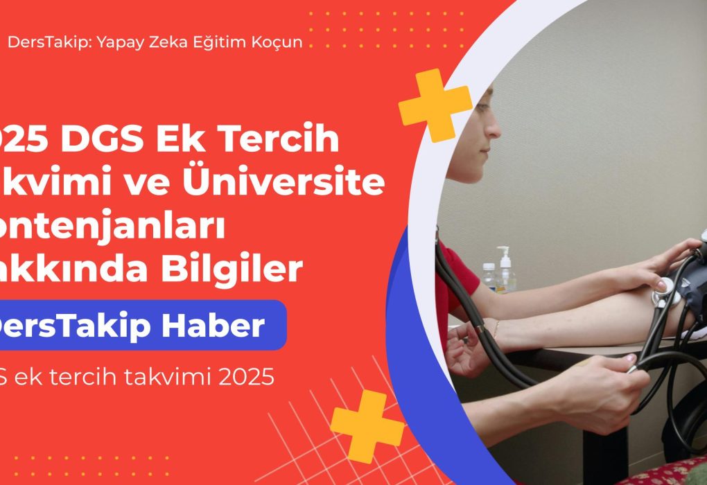 DGS ek tercih takvimi 2025
