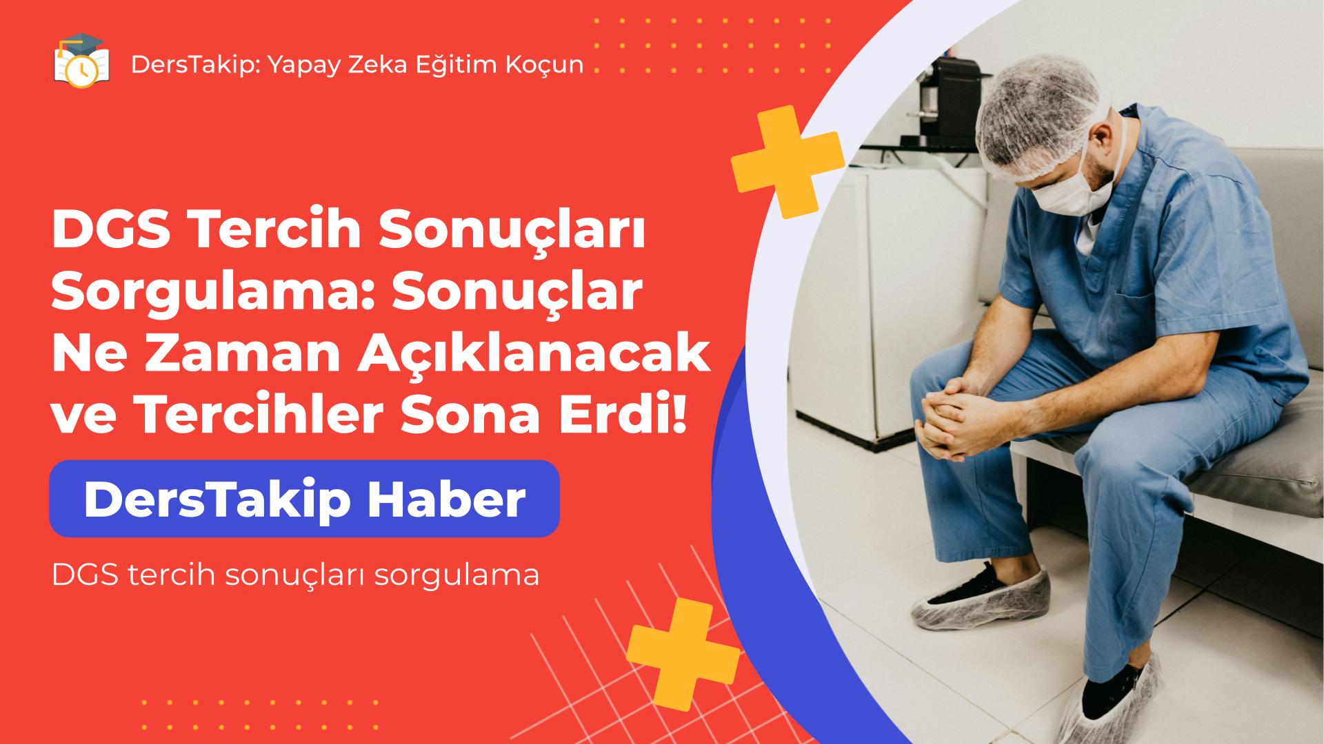 DGS tercih sonuçları sorgulama