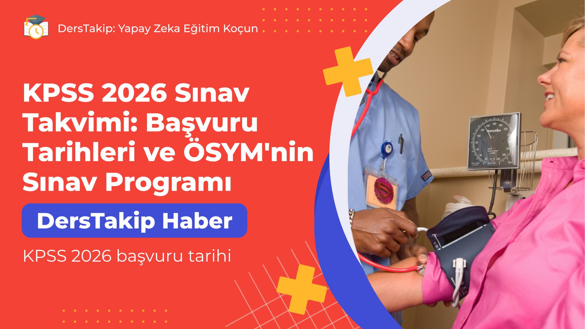 KPSS 2026 başvuru tarihi