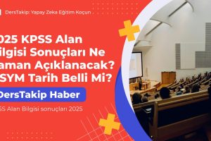 KPSS Alan Bilgisi sonuçları 2025